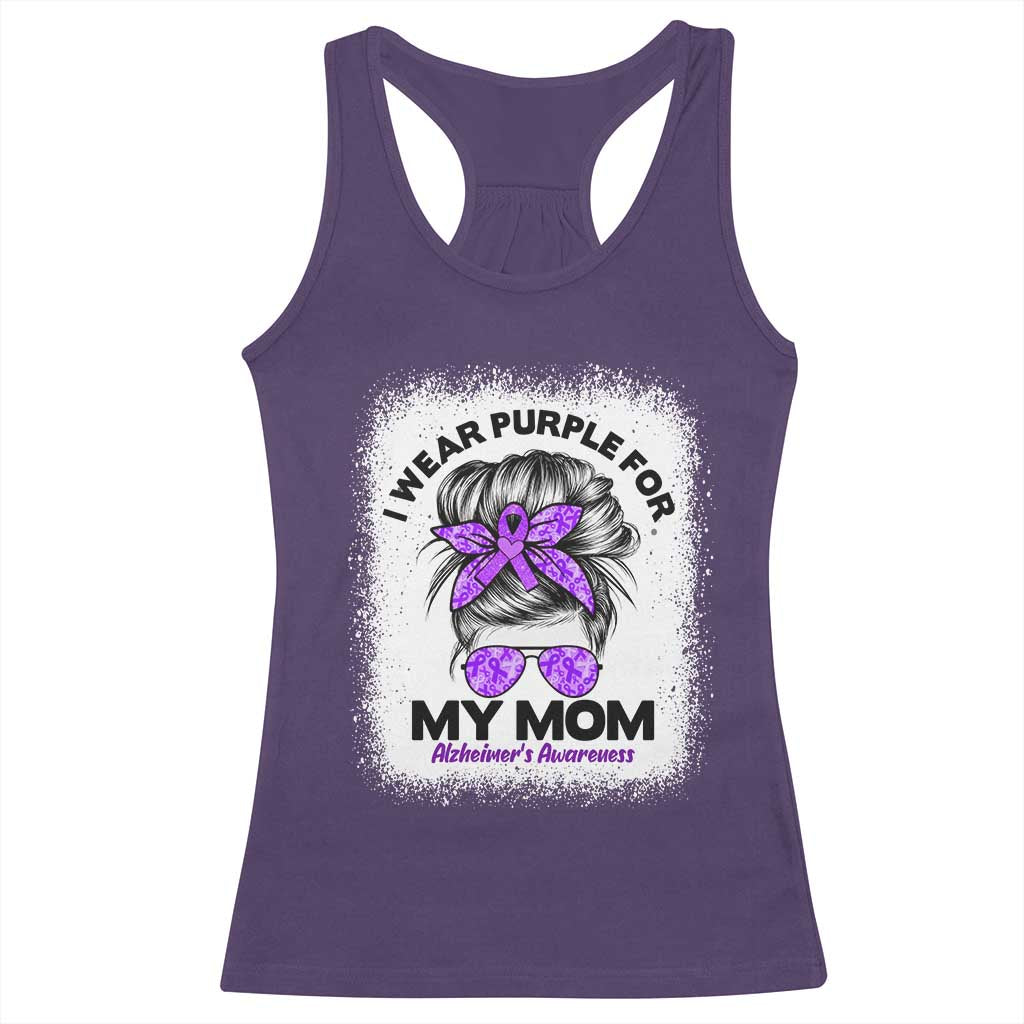 I Wear Purple For My Mom Racerback Tank Top Alzheimers Awareness Messy Bun Graphic TS12 Purple Print Your Wear
