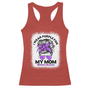I Wear Purple For My Mom Racerback Tank Top Alzheimers Awareness Messy Bun Graphic