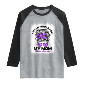 I Wear Purple For My Mom Raglan Shirt Alzheimers Awareness Messy Bun Graphic