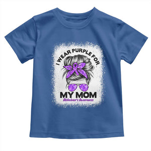 I Wear Purple For My Mom Toddler T Shirt Alzheimers Awareness Messy Bun Graphic