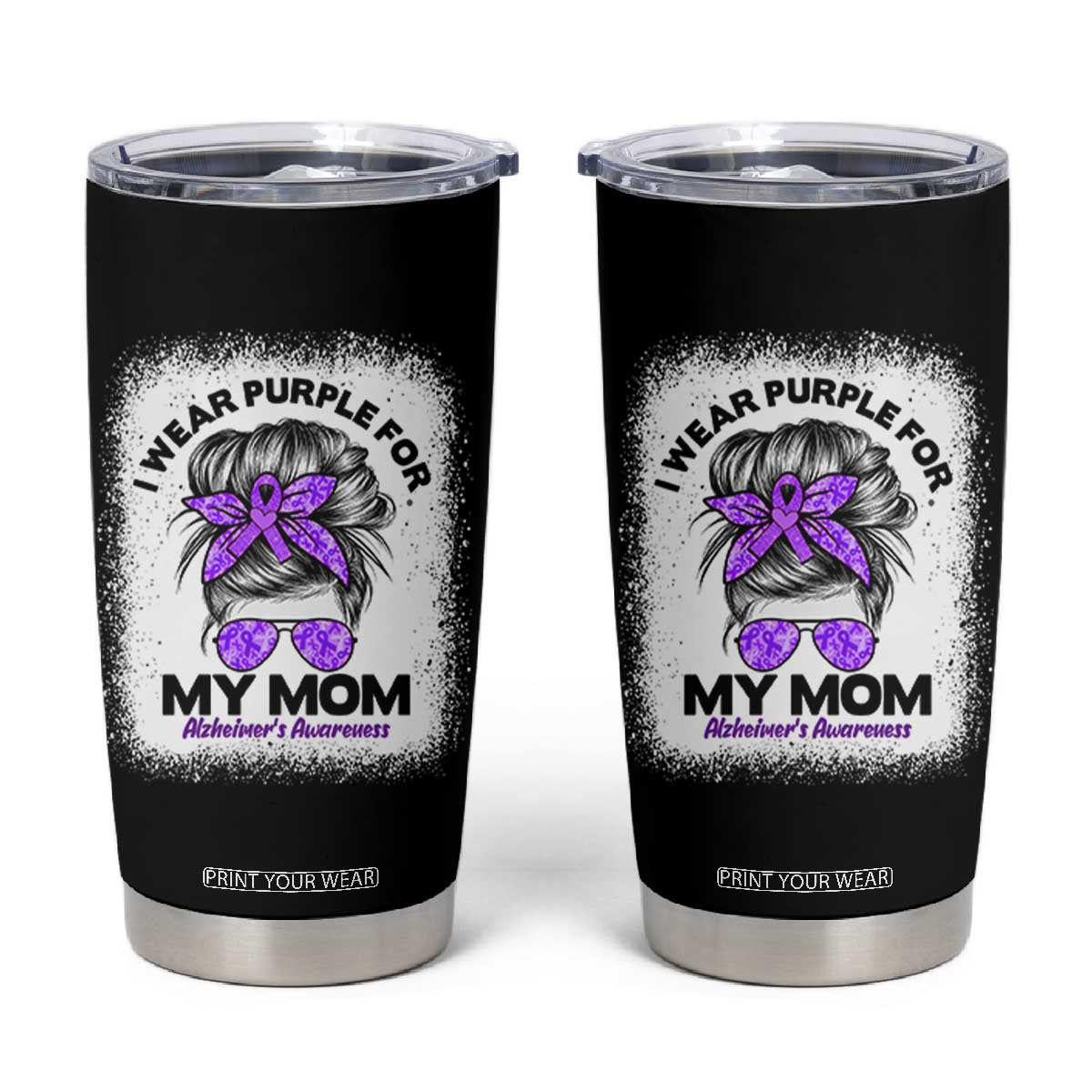I Wear Purple For My Mom Tumbler Cup Alzheimers Awareness Messy Bun Graphic TS12 Black Print Your Wear