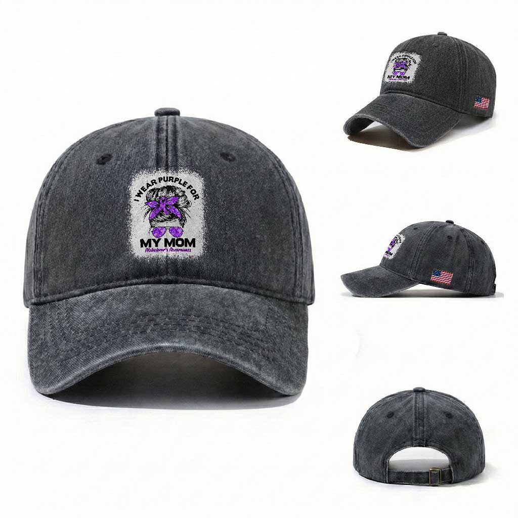 I Wear Purple For My Mom Washed Cotton Baseball Cap Alzheimers Awareness Messy Bun Graphic