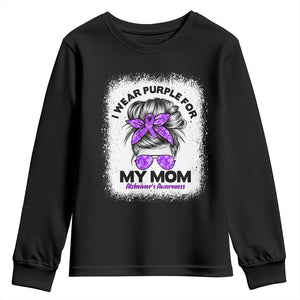 I Wear Purple For My Mom Youth Sweatshirt Alzheimers Awareness Messy Bun Graphic