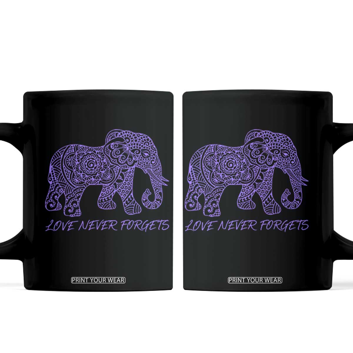 Love Never Forgets Elephant Mandala Coffee Mug Animal Lover Gift TS12 Black Print Your Wear