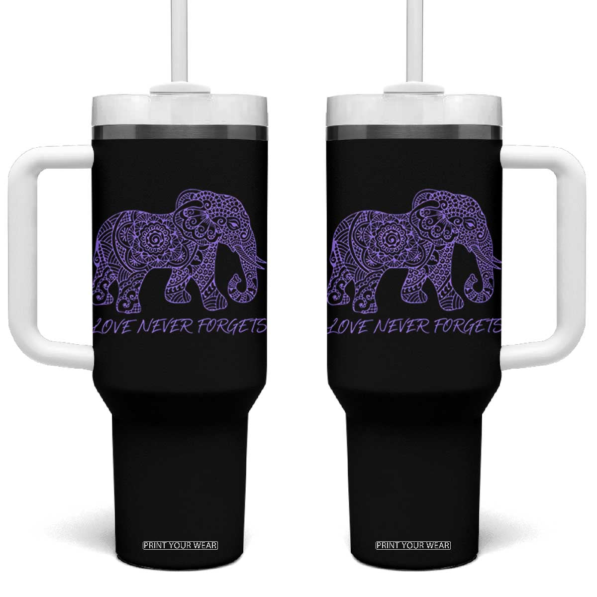 Love Never Forgets Elephant Mandala Tumbler With Handle Animal Lover Gift TS12 One Size: 40 oz Black Print Your Wear
