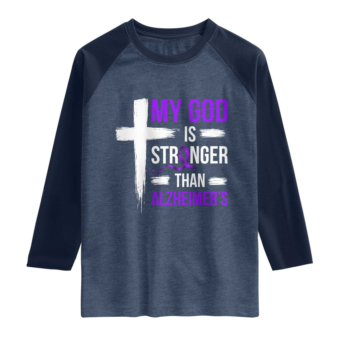 My God Is Stronger Than Alzheimers Raglan Shirt Christian Purple Ribbon Faith Support