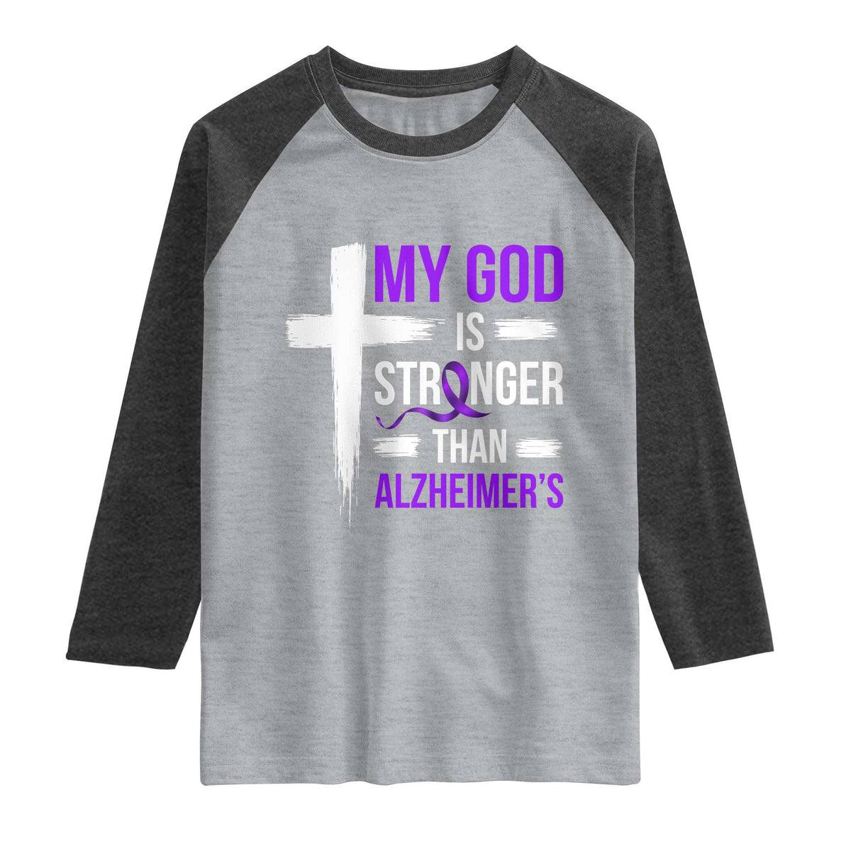 My God Is Stronger Than Alzheimers Raglan Shirt Christian Purple Ribbon Faith Support