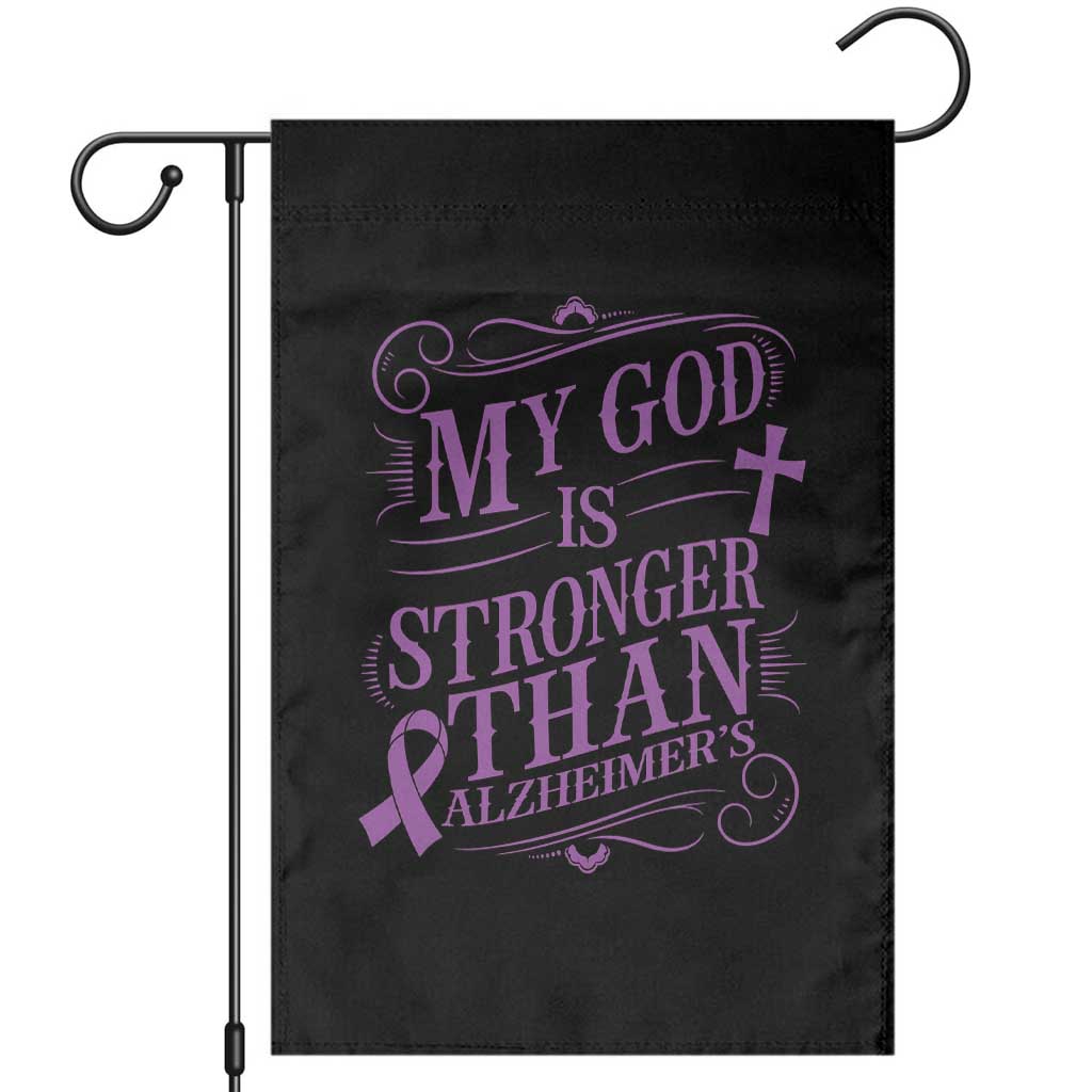 My God Is Stronger Than Alzheimers Garden Flag Faith Hope Purple Ribbon Graphic