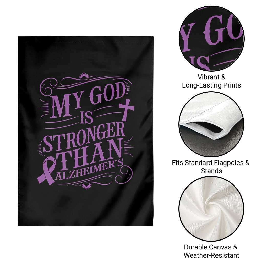 My God Is Stronger Than Alzheimers Garden Flag Faith Hope Purple Ribbon Graphic