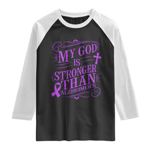 My God Is Stronger Than Alzheimers Raglan Shirt Faith Hope Purple Ribbon Graphic