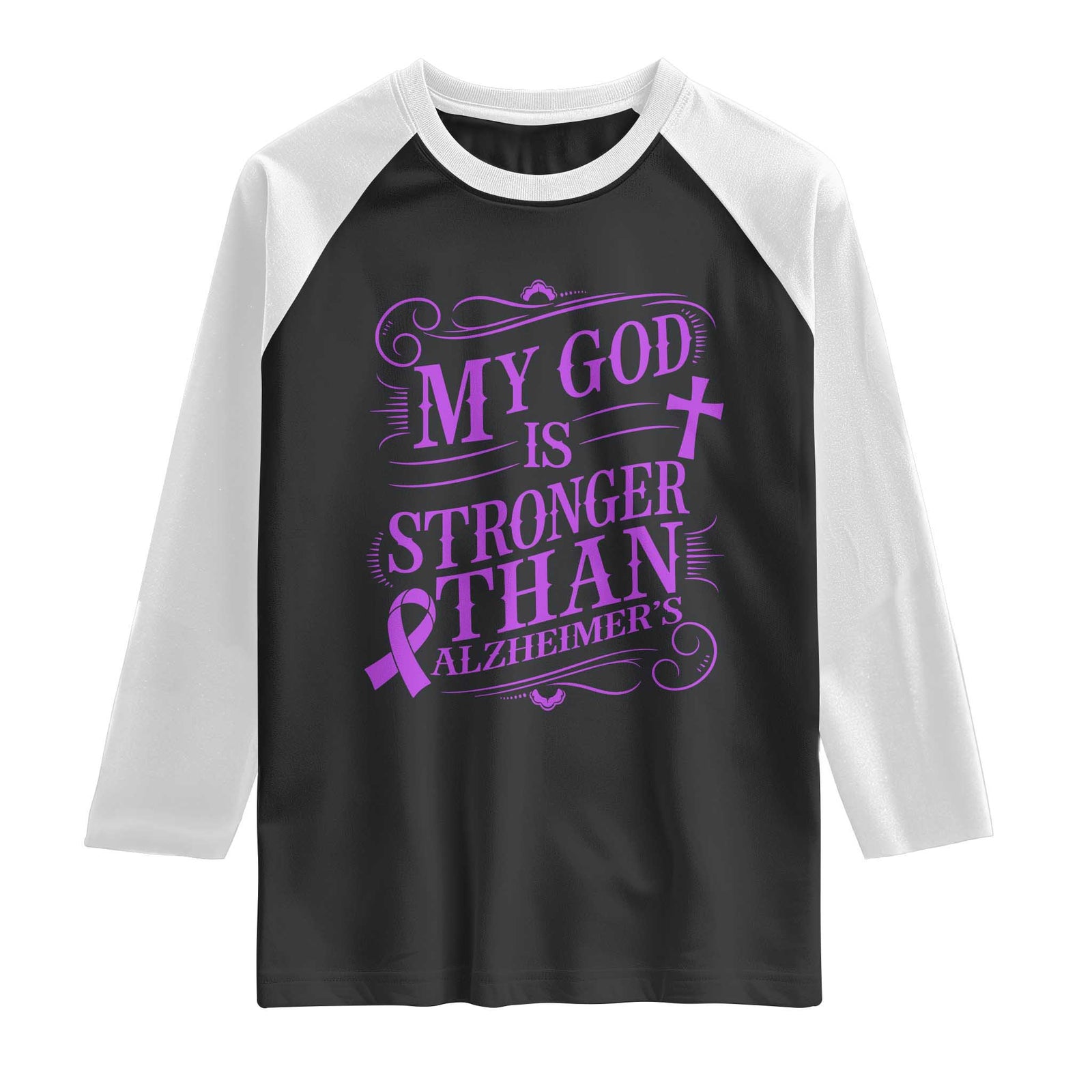 My God Is Stronger Than Alzheimers Raglan Shirt Faith Hope Purple Ribbon Graphic TS12 Black White Print Your Wear