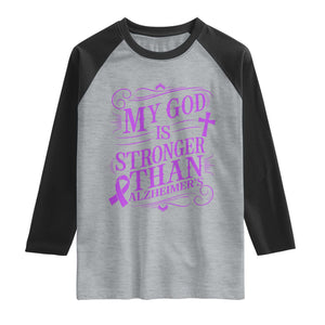 My God Is Stronger Than Alzheimers Raglan Shirt Faith Hope Purple Ribbon Graphic