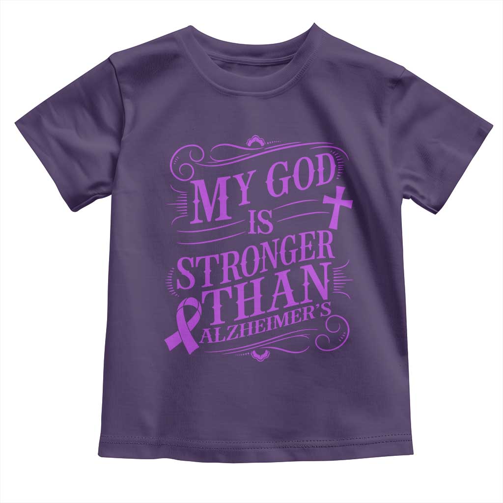 My God Is Stronger Than Alzheimers Toddler T Shirt Faith Hope Purple Ribbon Graphic TS12 Purple Print Your Wear