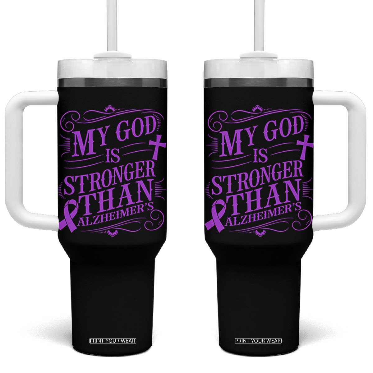 My God Is Stronger Than Alzheimers Tumbler With Handle Faith Hope Purple Ribbon Graphic