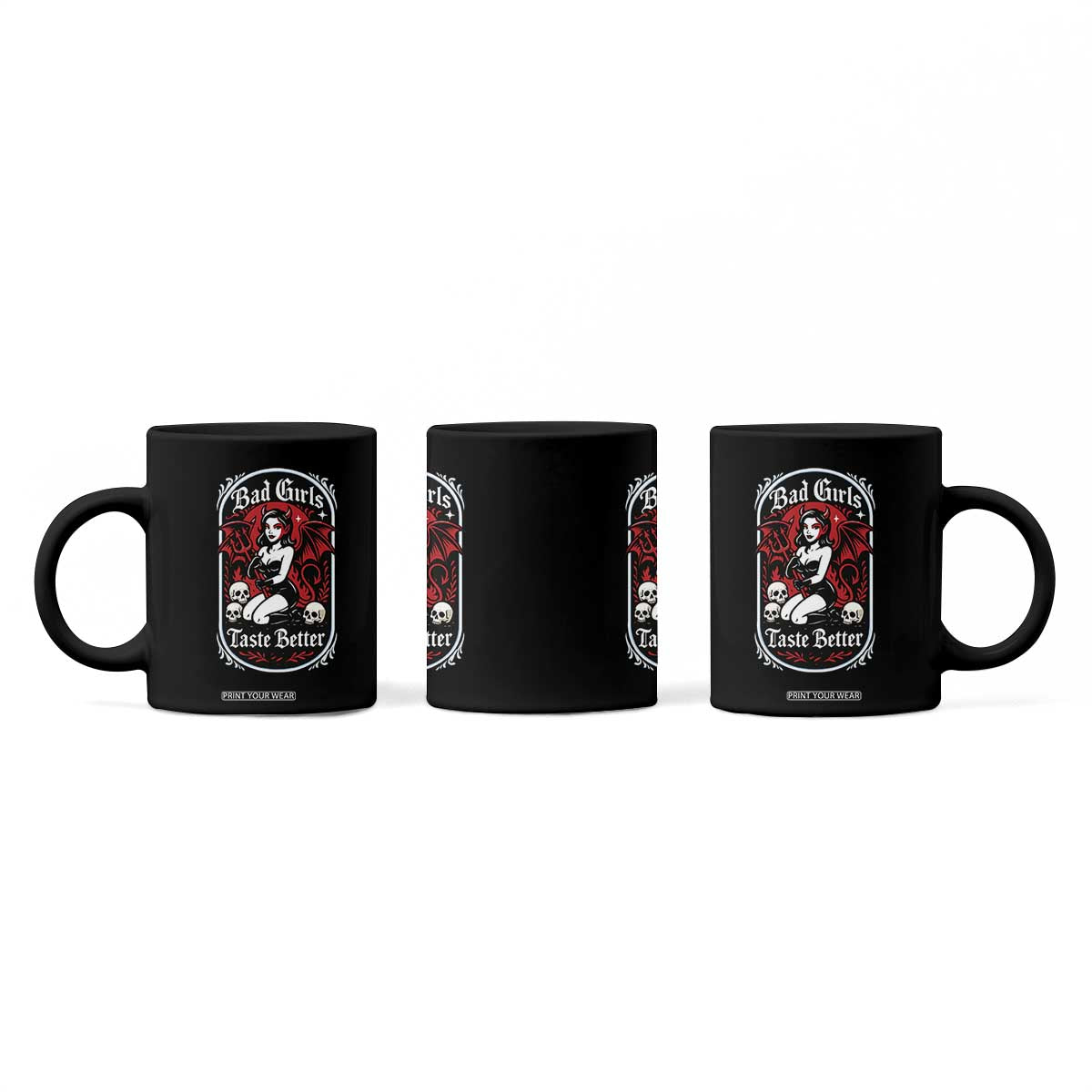 Bad Girls Taste Better Coffee Mug Adult Humor Devil Girl Gift TS12 Print Your Wear