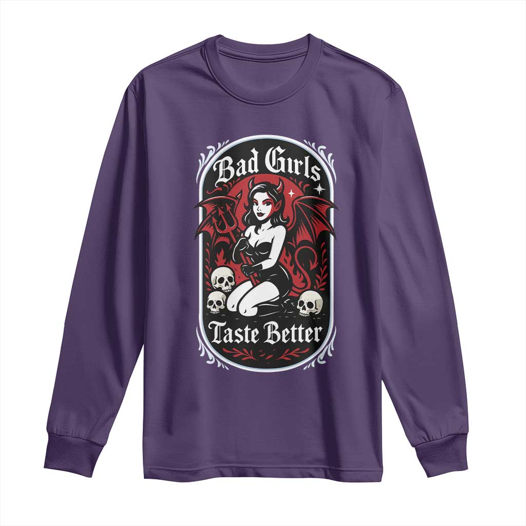 Bad Girls Taste Better Long Sleeve Shirt Adult Humor Devil Girl Gift TS12 Purple Print Your Wear