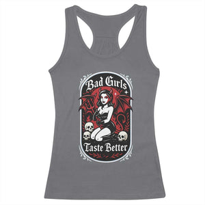 Bad Girls Taste Better Racerback Tank Top Adult Humor Devil Girl Gift TS12 Charcoal Print Your Wear