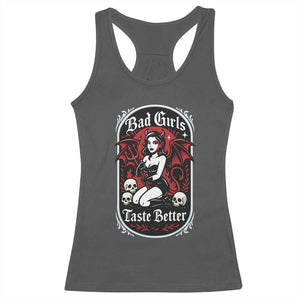 Bad Girls Taste Better Racerback Tank Top Adult Humor Devil Girl Gift TS12 Dark Heather Print Your Wear