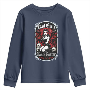 Bad Girls Taste Better Youth Sweatshirt Adult Humor Devil Girl Gift TS12 Navy Print Your Wear