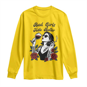 Bad Girls Taste Better Long Sleeve Shirt Tattoo Girl Adult Humor Gift TS12 Daisy Print Your Wear