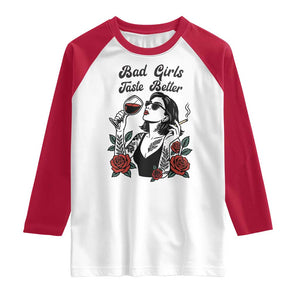 Bad Girls Taste Better Raglan Shirt Tattoo Girl Adult Humor Gift TS12 White Red Print Your Wear