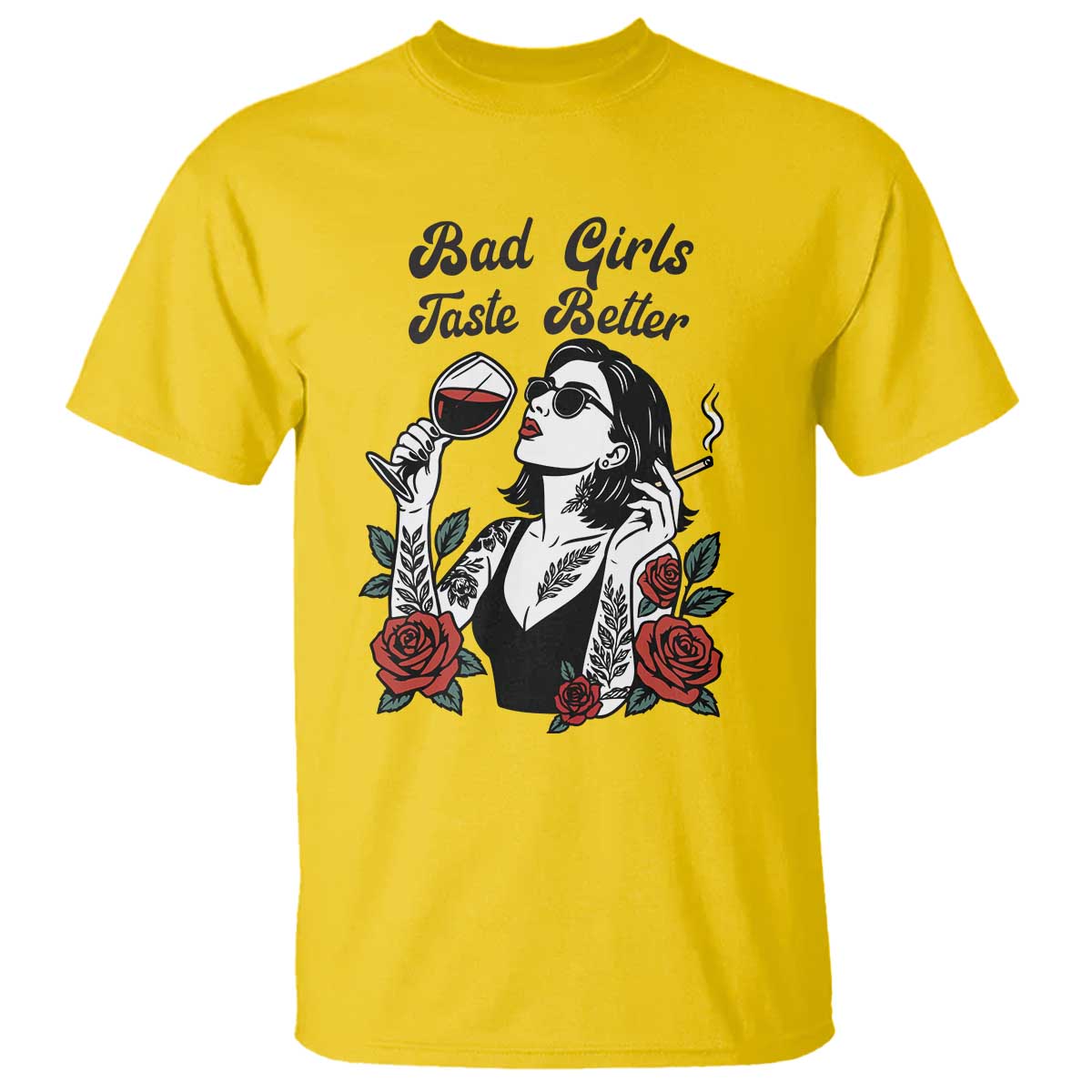 Bad Girls Taste Better T Shirt Tattoo Girl Adult Humor Gift TS12 Daisy Print Your Wear