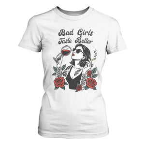 Bad Girls Taste Better T Shirt For Women Tattoo Girl Adult Humor Gift TS12 White Print Your Wear