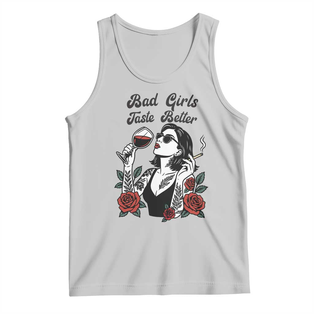Bad Girls Taste Better Tank Top Tattoo Girl Adult Humor Gift TS12 Ash Print Your Wear