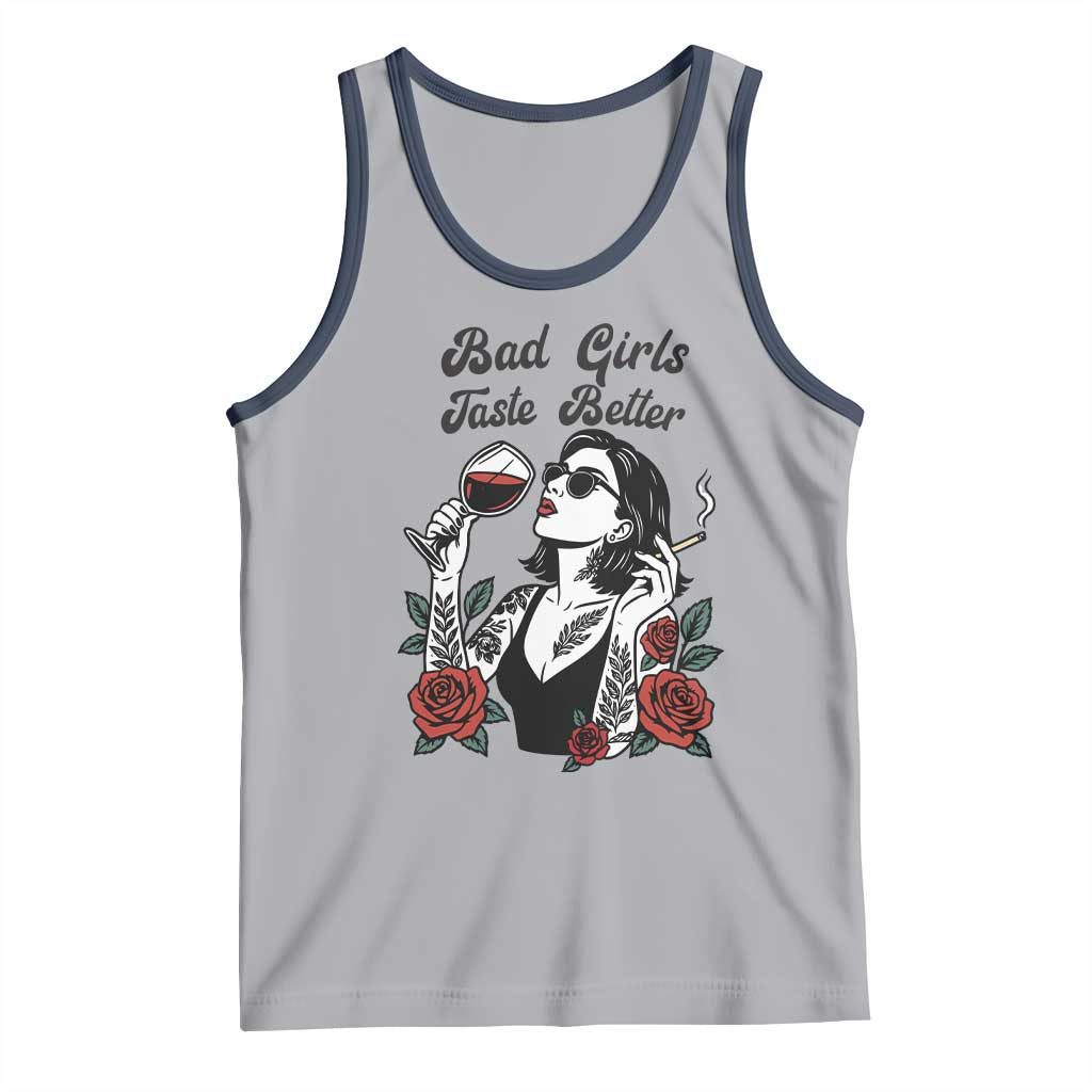 Bad Girls Taste Better Tank Top Tattoo Girl Adult Humor Gift TS12 Athletic Heather Navy Print Your Wear