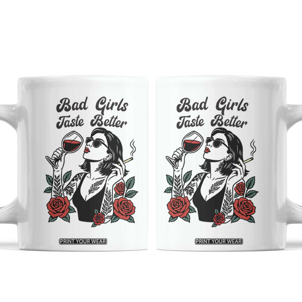 Bad Girls Taste Better Coffee Mug Tattoo Girl Adult Humor Gift TS12 White Print Your Wear