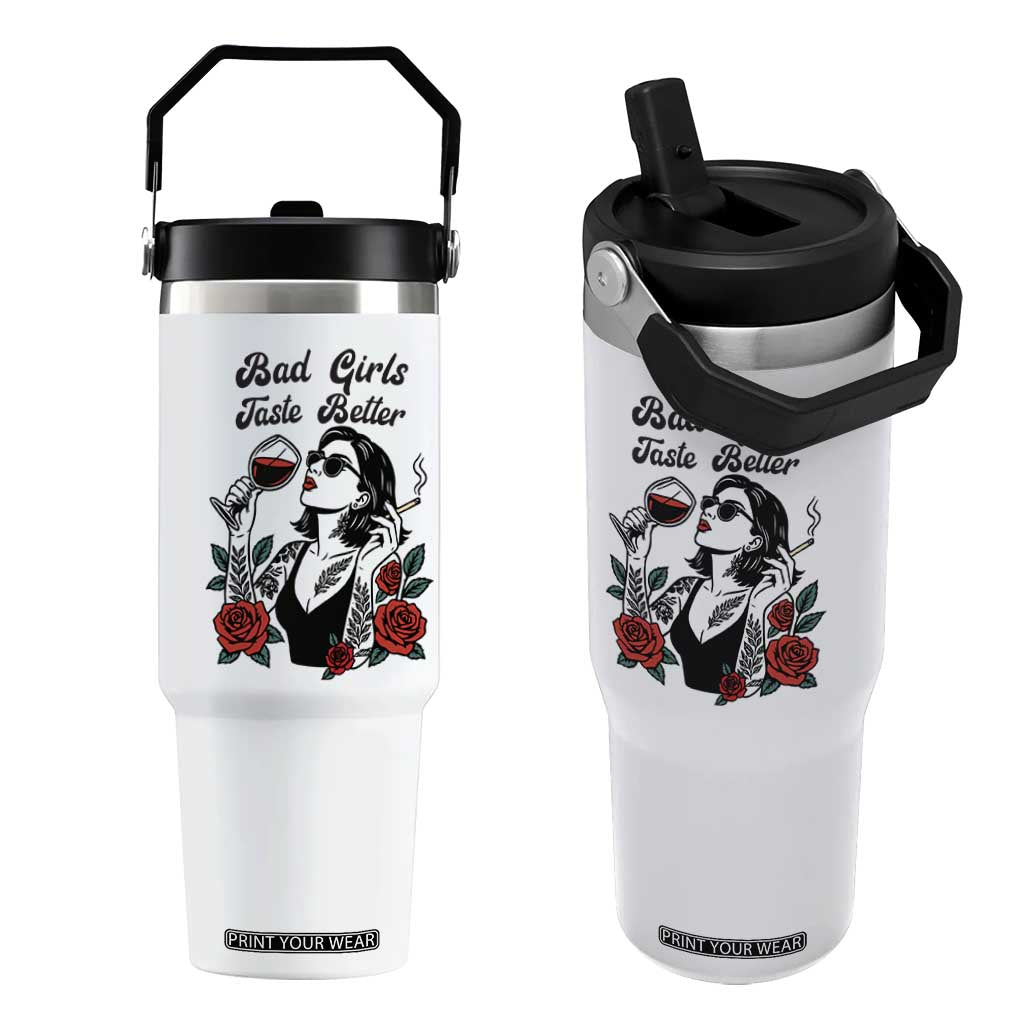 Bad Girls Taste Better Flip Straw Tumbler Tattoo Girl Adult Humor Gift TS12 One Size: 30 oz White Print Your Wear