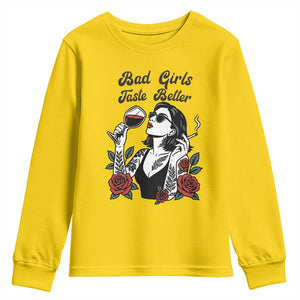 Bad Girls Taste Better Youth Sweatshirt Tattoo Girl Adult Humor Gift TS12 Daisy Print Your Wear