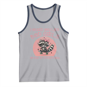 I Heard You Like Bad Girls Tank Top Funny Sarcastic Raccoon Lover TS12 Athletic Heather Navy Print Your Wear