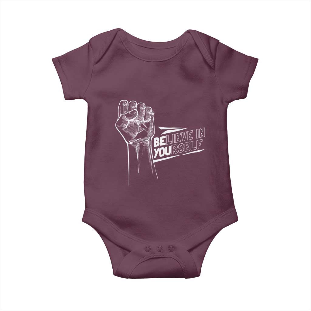 Believe In Yourself Baby Onesie Strong Fist Motivational Quote TS12 Maroon Print Your Wear
