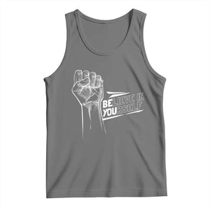 Believe In Yourself Tank Top Strong Fist Motivational Quote TS12 Black Heather Print Your Wear