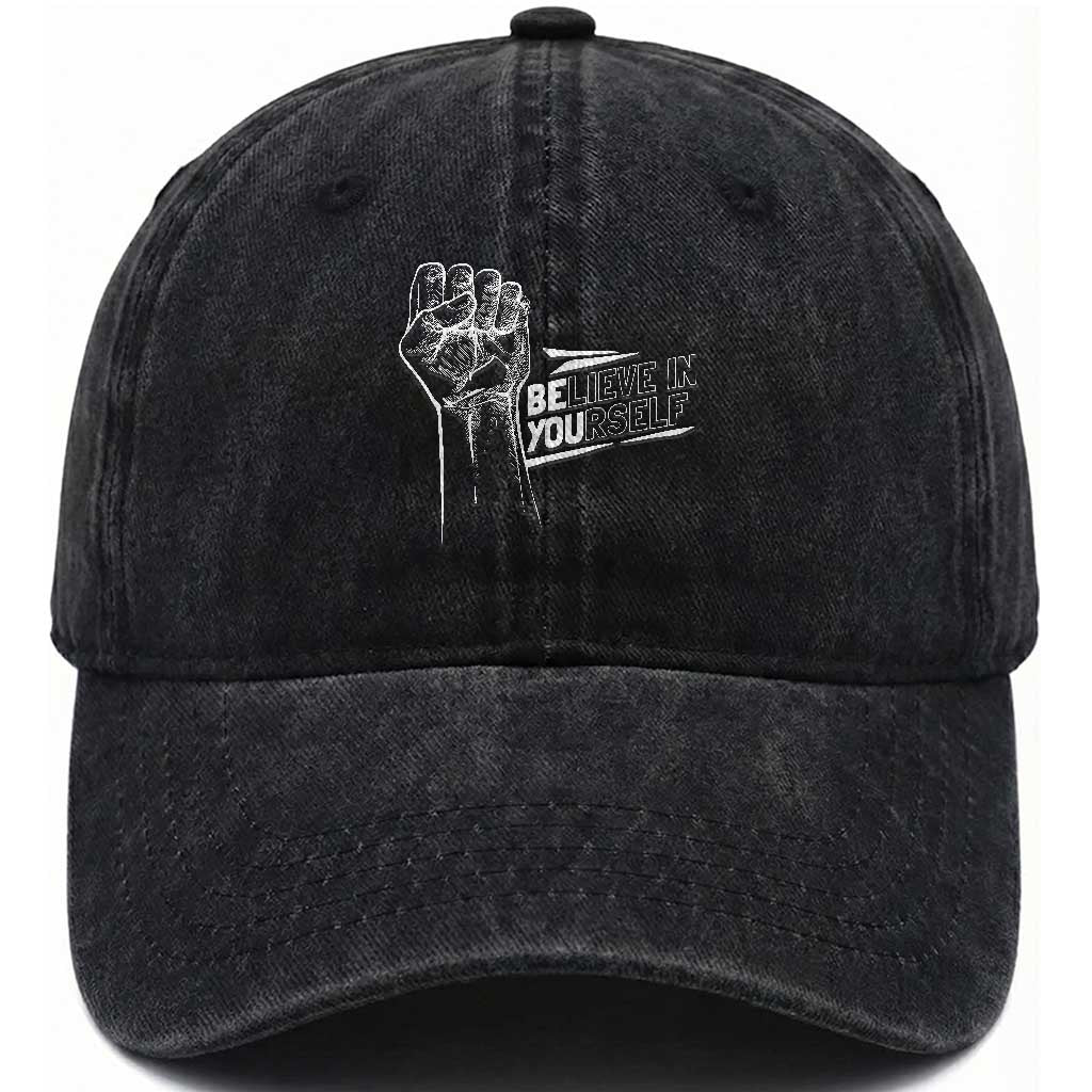 Believe In Yourself Washed Cotton Baseball Cap Strong Fist Motivational Quote TS12 Print Your Wear