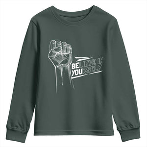 Believe In Yourself Youth Sweatshirt Strong Fist Motivational Quote TS12 Dark Forest Green Print Your Wear