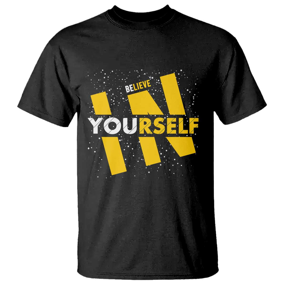 Inspirational Quote T Shirt Believe In Yourself Motivation TS12 Black Print Your Wear