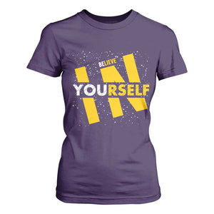 Inspirational Quote T Shirt For Women Believe In Yourself Motivation TS12 Purple Print Your Wear