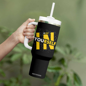 Inspirational Quote Tumbler With Handle Believe In Yourself Motivation TS12 Print Your Wear