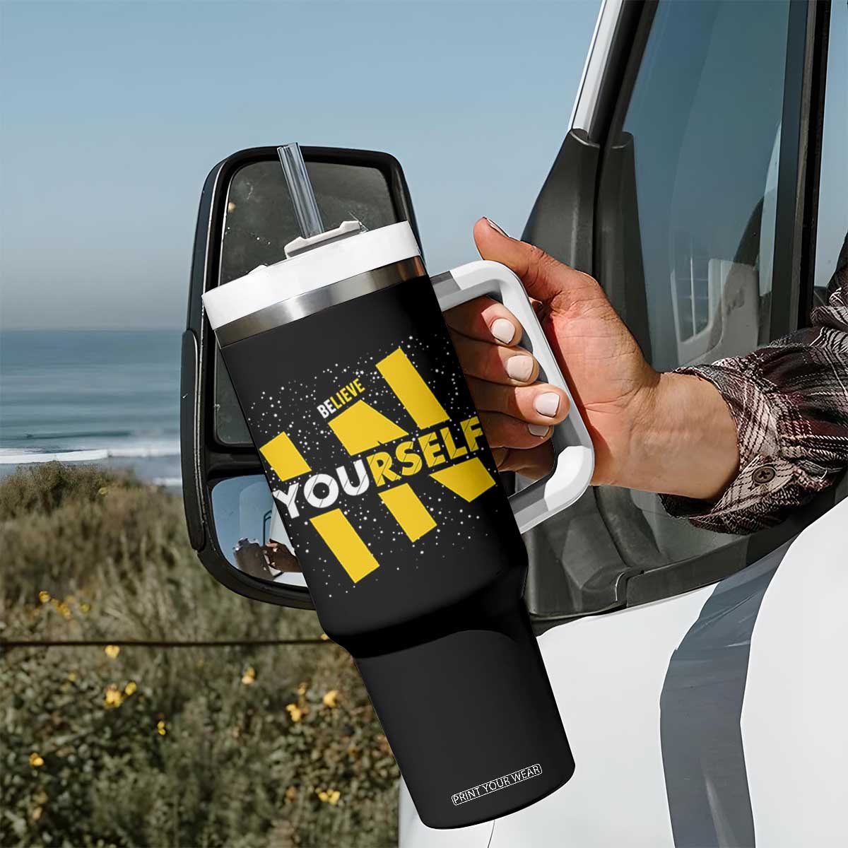 Inspirational Quote Tumbler With Handle Believe In Yourself Motivation TS12 Print Your Wear