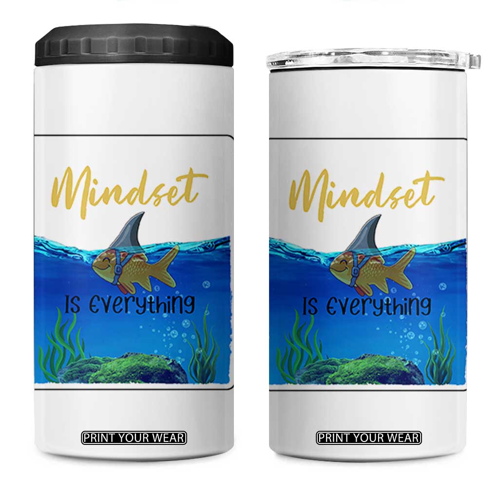 Mindset Is Everything 4 in 1 Can Cooler Tumbler Positive Thinking Motivation TS12 One Size: 16 oz White Print Your Wear
