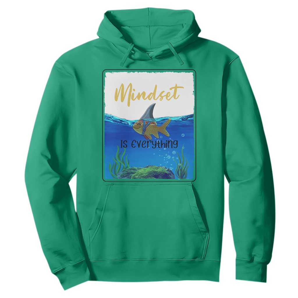 Mindset Is Everything Hoodie Positive Thinking Motivation TS12 Irish Green Print Your Wear