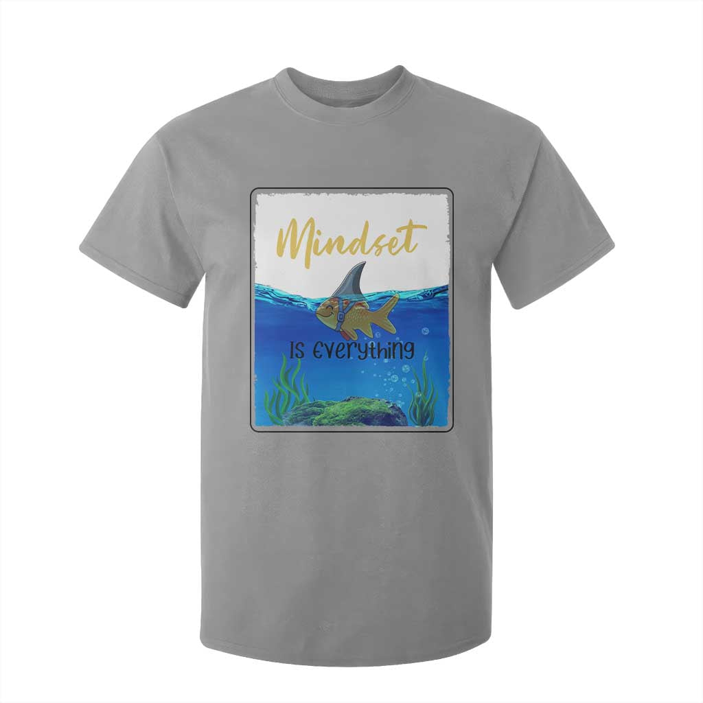 Mindset Is Everything T Shirt For Kid Positive Thinking Motivation TS12 Sport Gray Print Your Wear