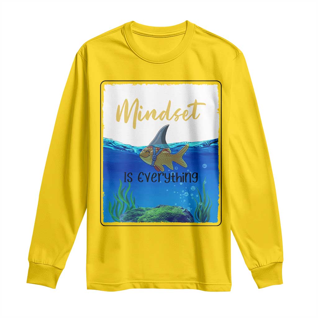 Mindset Is Everything Long Sleeve Shirt Positive Thinking Motivation TS12 Daisy Print Your Wear