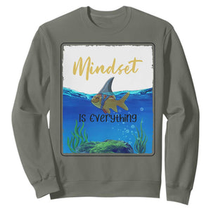 Mindset Is Everything Sweatshirt Positive Thinking Motivation TS12 Military Green Print Your Wear