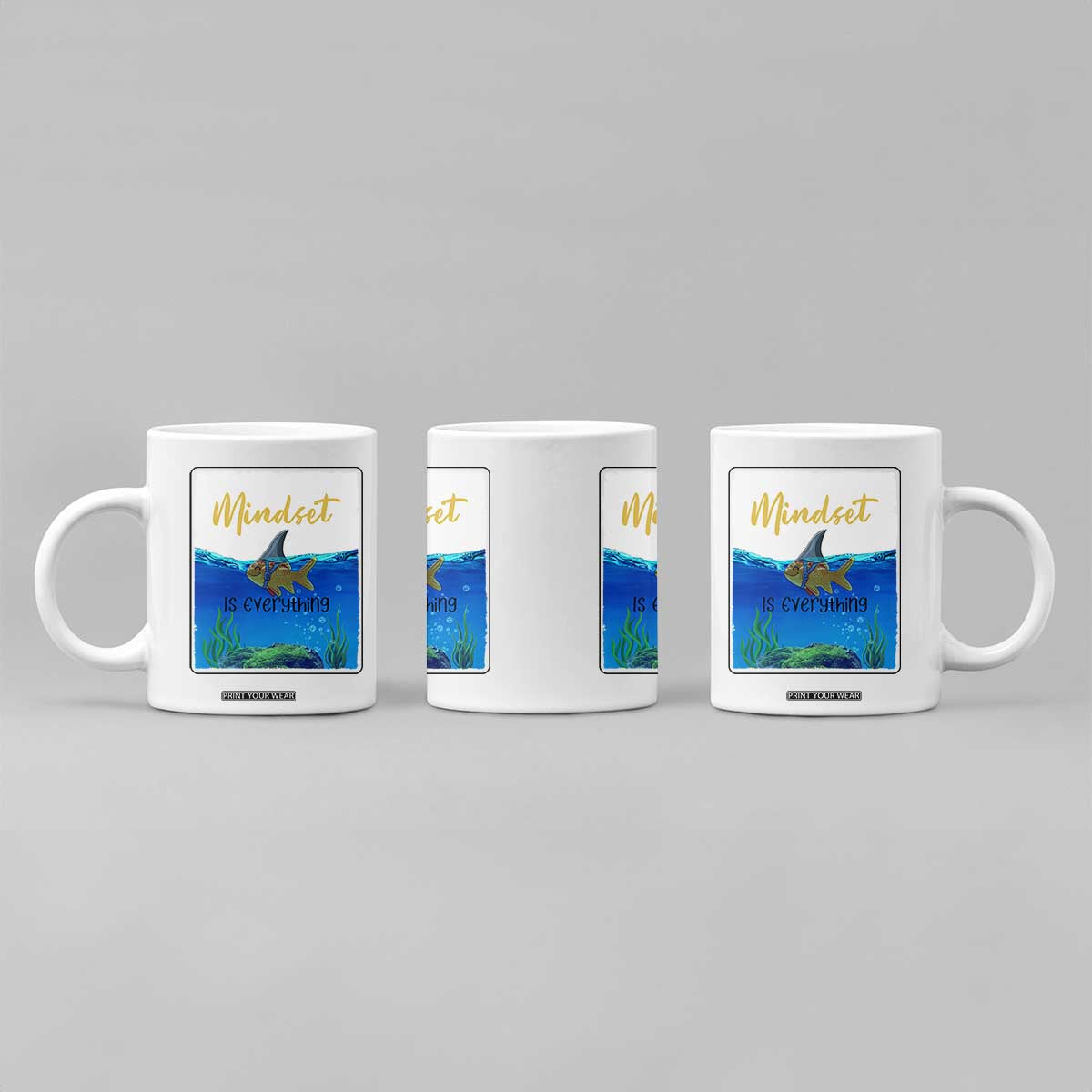 Mindset Is Everything Coffee Mug Positive Thinking Motivation TS12 Print Your Wear