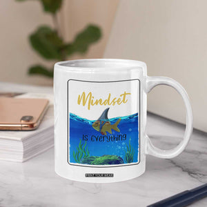 Mindset Is Everything Coffee Mug Positive Thinking Motivation TS12 Print Your Wear
