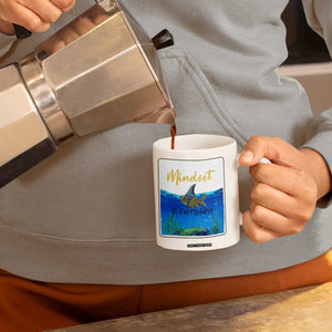 Mindset Is Everything Coffee Mug Positive Thinking Motivation TS12 Print Your Wear