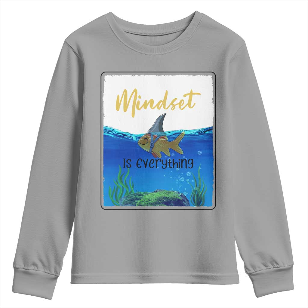 Mindset Is Everything Youth Sweatshirt Positive Thinking Motivation TS12 Sport Gray Print Your Wear